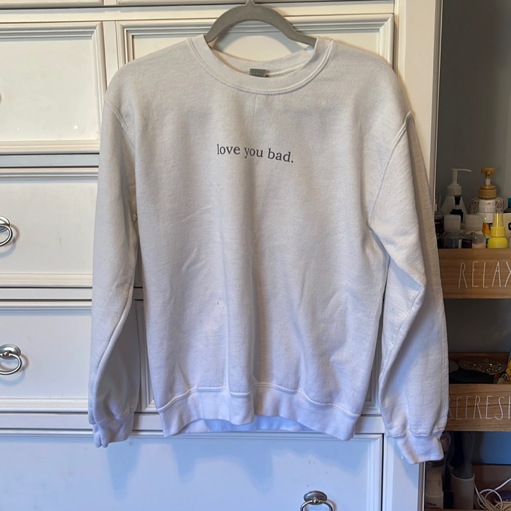 jordan beckham shop love you bad crewneck